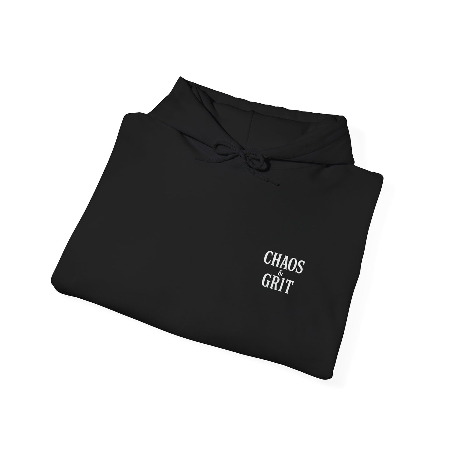 Chaos & Grit Hoodie – Motivational Unisex Sweatshirt, Soft Gift for Him or Her
