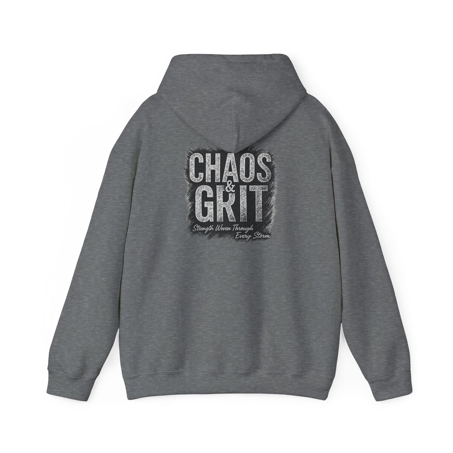 Chaos & Grit Hoodie – Motivational Unisex Sweatshirt, Soft Gift for Him or Her