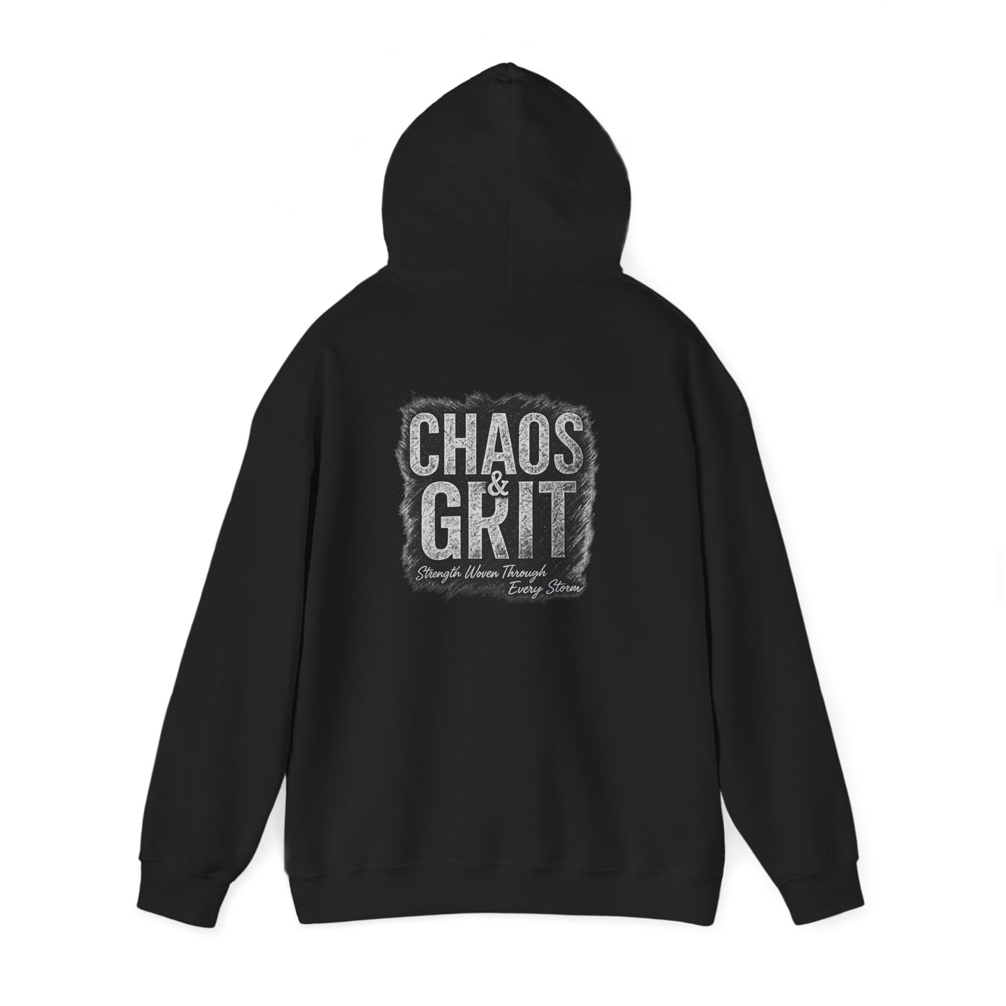 Chaos & Grit Hoodie – Motivational Unisex Sweatshirt, Soft Gift for Him or Her