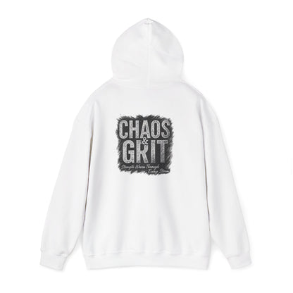 Chaos & Grit Hoodie – Motivational Unisex Sweatshirt, Soft Gift for Him or Her