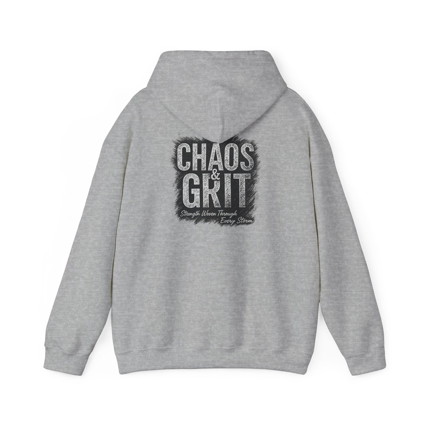 Chaos & Grit Hoodie – Motivational Unisex Sweatshirt, Soft Gift for Him or Her